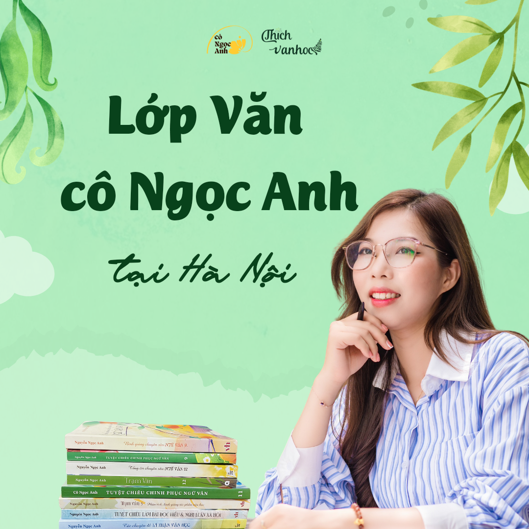 Lớp văn cô Ngọc Anh tại Hà Nội