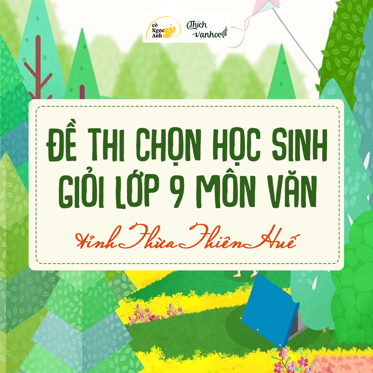 Đề thi chọn học sinh giỏi lớp 9 Ngữ văn cấp tỉnh - Thừa Thiên Huế