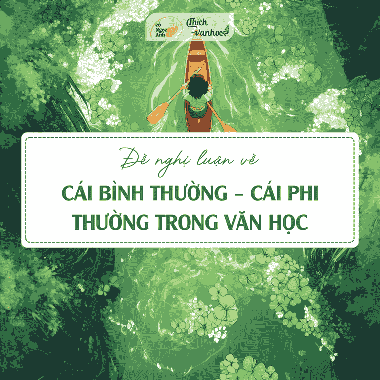 NLVH Cai binh thuong - phi thuong trong van hoc