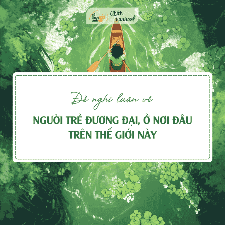 NLXH Nguoi tre o dau tren the gioi nay