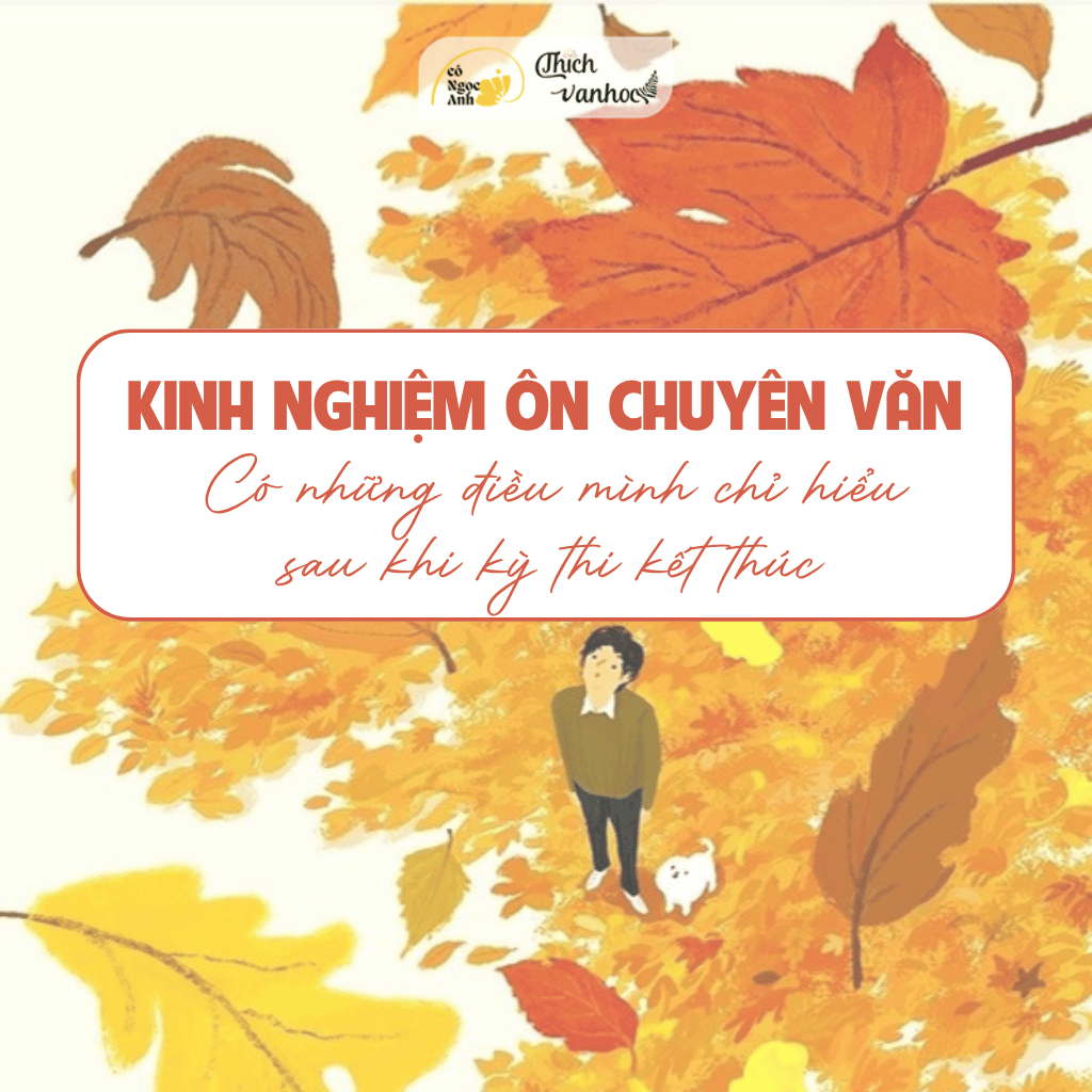 Kinh nghiệm ôn thi chuyên Văn