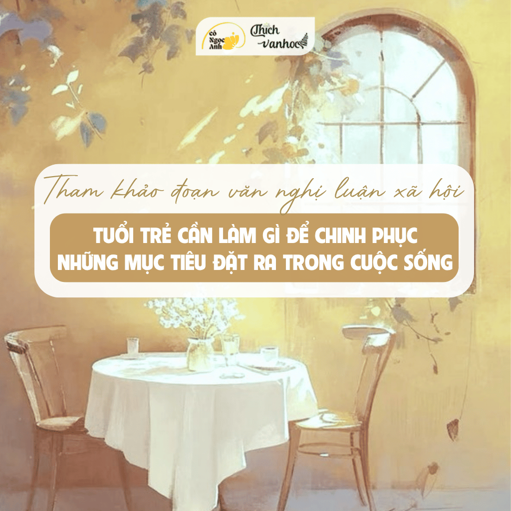 NLXH: Tuổi trẻ chinh phục mục tiêu trong cuộc sống